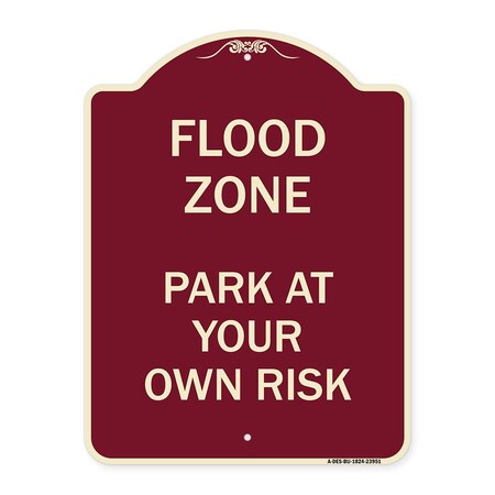 Signmission Designer Series Sign-Flood Zone, Burgundy Heavy-Gauge Aluminum Sign, 24" x 18", BU-1824-23951 A-DES-BU-1824-23951